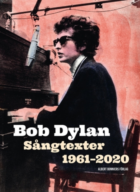 Sångtexter 1961-2020 (e-bok) av Bob Dylan