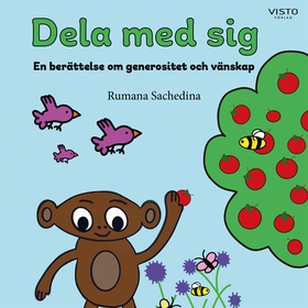 Dela med sig. En berättelse om generositet och 