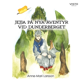 Jejja på nya äventyr vid Dunderberget (ljudbok)