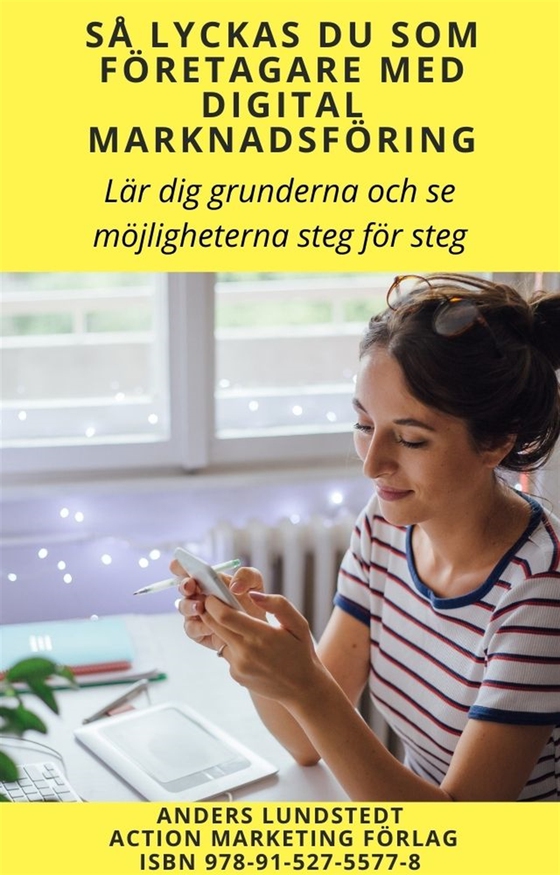 Så lyckas du som företagare med digital marknadsföring