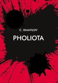 PHOLIOTA: C.ISMAYILOV