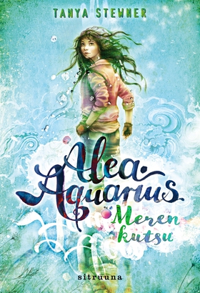 Alea Aquarius 1 - Meren kutsu (e-bok) av Tanya 