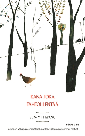 Kana joka tahtoi lentää (e-bok) av Sun-Mi Hwang