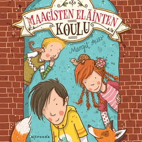 Maagisten eläinten koulu 1 (ljudbok) av Margit 