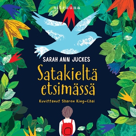 Satakieltä etsimässä (ljudbok) av Sarah Ann Juc