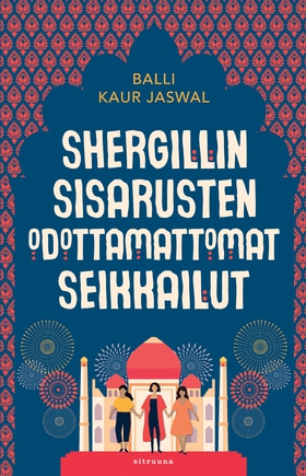 Shergillin sisarusten odottamattomat seikkailut