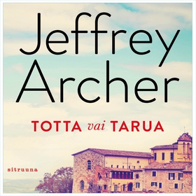 Totta vai tarua (ljudbok) av Jeffrey Archer