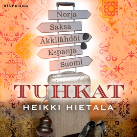 Tuhkat (ljudbok) av Heikki Hietala