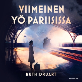 Viimeinen yö Pariisissa (ljudbok) av Ruth Druar