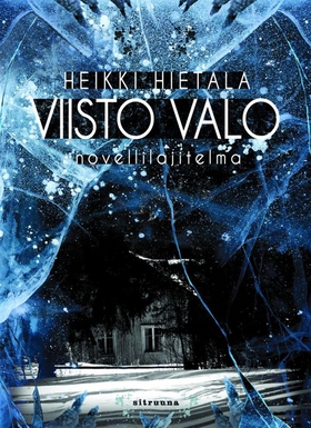 Viisto valo (e-bok) av Heikki Hietala