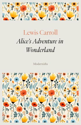 Alice's Adventure in Wonderland (e-bok) av Lewi