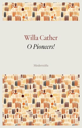 O Pioneers! (e-bok) av Willa Cather