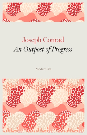 An Outpost of Progress (e-bok) av Joseph Conrad