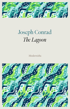 The Lagoon (e-bok) av Joseph Conrad