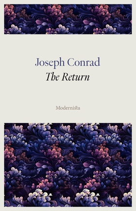 The Return (e-bok) av Joseph Conrad