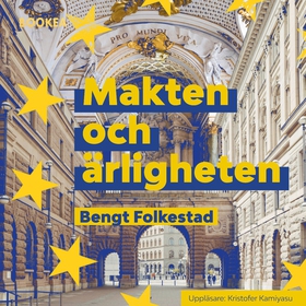 Makten och ärligheten (ljudbok) av Bengt Folkes