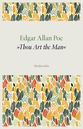 »Thou Art the Man« (e-bok) av Edgar Allan Poe