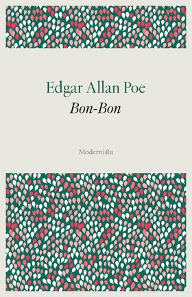 Bon-Bon (e-bok) av Edgar Allan Poe