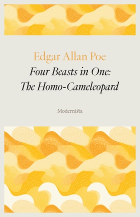 Four Beasts in One: The Homo-Cameleopard (e-bok