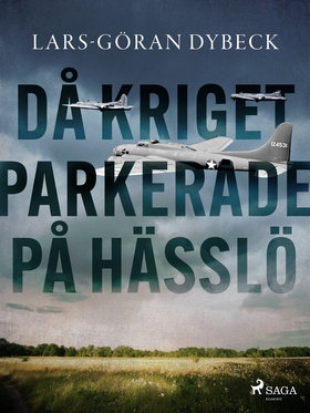 Då kriget parkerade på Hässlö (e-bok) av Lars-G