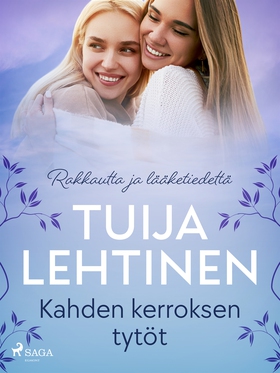 Kahden kerroksen tytöt (e-bok) av Tuija Lehtine