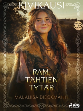 Ram, tähtien tytär (e-bok) av Maijaliisa Dieckm