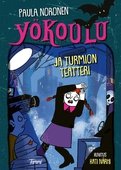 Yökoulu ja turmion teatteri