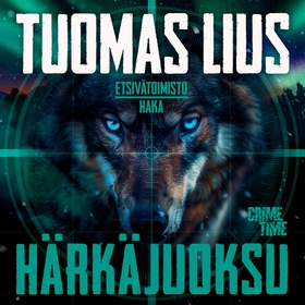 Härkäjuoksu (ljudbok) av Tuomas Lius