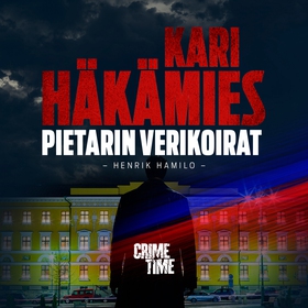 Pietarin verikoirat (ljudbok) av Kari Häkämies