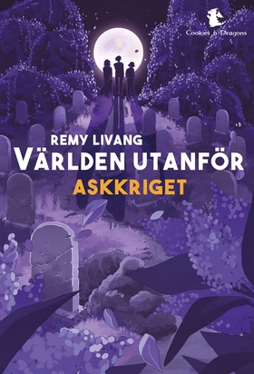 Världen utanför (e-bok) av Remy Livang