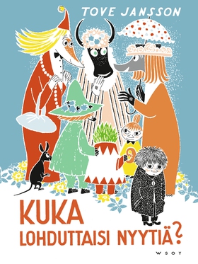 Kuka lohduttaisi Nyytiä? (e-bok) av Tove Jansso