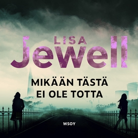 Mikään tästä ei ole totta (ljudbok) av Lisa Jew