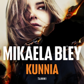 Kunnia (ljudbok) av Mikaela Bley