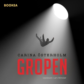 Gropen (ljudbok) av Carina Österholm