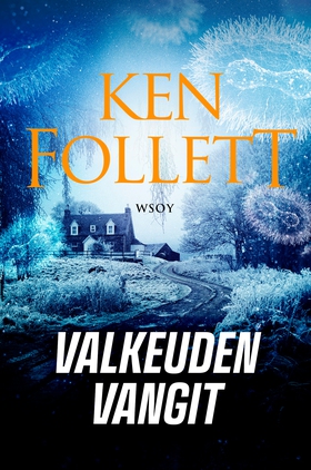 Valkeuden vangit (e-bok) av Ken Follett