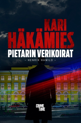 Pietarin verikoirat (e-bok) av Kari Häkämies