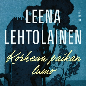 Korkean paikan lumo (ljudbok) av Leena Lehtolai