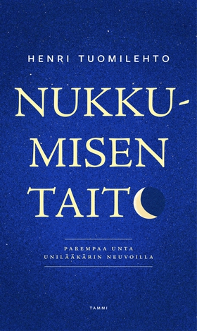 Nukkumisen taito (e-bok) av Henri Tuomilehto