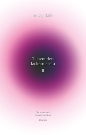 Tilavuuden laskemisesta II (e-bok) av Solvej Ba