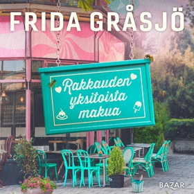 Rakkauden yksitoista makua (ljudbok) av Frida G