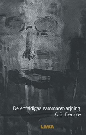 De enfaldigas sammansvärjning (e-bok) av C.S.Be