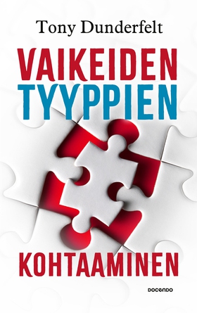 Vaikeiden tyyppien kohtaaminen (e-bok) av Tony 