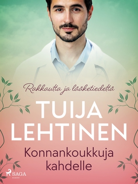 Konnankoukkuja kahdelle (e-bok) av Tuija Lehtin