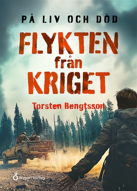 Flykten från kriget (e-bok) av Torsten Bengtsso