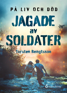 Jagade av soldater (e-bok) av Torsten Bengtsson