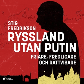 Ryssland utan Putin (ljudbok) av Stig Fredrikso