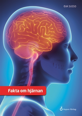 Fakta om hjärnan (e-bok) av Eva Susso