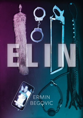 Elin (e-bok) av Ermin Begovic