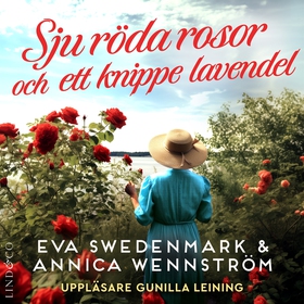 Sju röda rosor och ett knippe lavendel (ljudbok