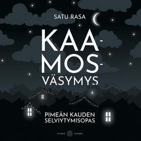 Kaamosväsymys (ljudbok) av Satu Rasa